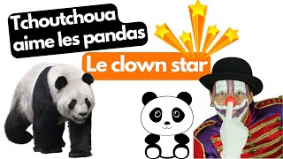 Tchoutchoua adore les pandas et toi Tchoutchoua loves pandas how about you [upl. by Leur]