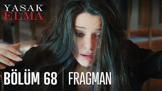 Yasak Elma 68 Bölüm Fragmanı [upl. by Ankeny]