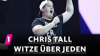 Chris Tall macht Witze über jeden  1LIVE Köln ComedyNacht XXL [upl. by Westland]