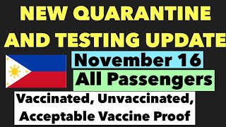 PHILIPPINES TRAVEL UPDATE  NEW QUARANTINE AND TESTING UPDATE FOR ELIGIBLE PASSENGERS NOVEMBER 16 [upl. by Anidualc]