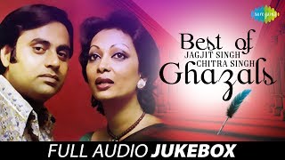 Best Of Jagjit Singh And Chitra Singh Ghazals Juke Box Full SongJagjit Singh Chitra Singh Ghazals [upl. by Yren810]