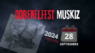 DOBERELFEST MUSKIZ [upl. by Aratal]