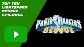 Top Ten 166 Power Rangers Lightspeed Rescue Episodes [upl. by Harp]