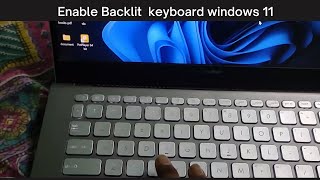 how to enableturn on keyboard light in laptop windows 11Enable Your Backlit Keyboard in Windows 11 [upl. by Refinnaj486]