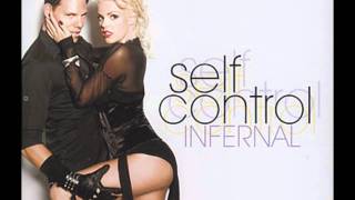 Infernal  Self Control Original Extended Mix HQ [upl. by Teleya]