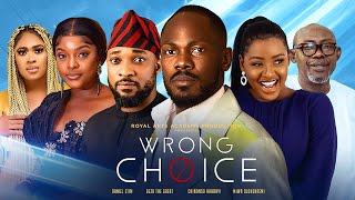 Watch Daniel Etim Deza the Great Chinonso Arubayi in WRONG CHOICE  Trending Nollywood Movie [upl. by Gabbi789]