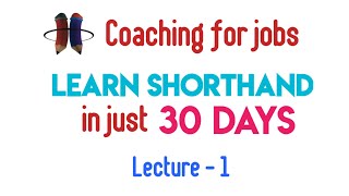 Learn Shorthand in just 30 Days Chapter 1  Online Shorthand Classes  Learn stenography online [upl. by Collyer]