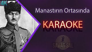 Manastırın Ortasında Karaoke [upl. by Rezzani]