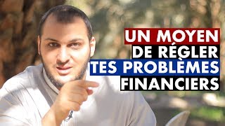 UN MOYEN DE RÉGLER TES PROBLÈMES FINANCIERS  IMAM BOUSSENNA [upl. by Encratia450]