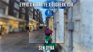 Eypio ft Kibariye ft Tuğberk Işık  Sen Oyna Speed Up [upl. by Ainesej]