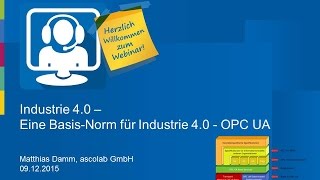 Industrie 40  Eine BasisNorm für Industrie 40 – OPC UA [upl. by Iene]