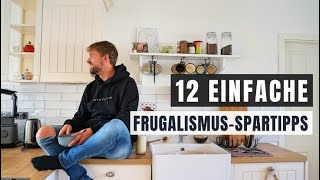 ➤ UNSER WEG ZU FINANZIELLER FREIHEIT 12 Frugalismus amp MinimalismusSpartipps die funktionieren 🙌 [upl. by Ostraw]