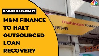 RBI Directs Mahindra Finance To Stop Loan Recovery Via Third Party  Power Breakfast  CNBCTV18 [upl. by Kind564]