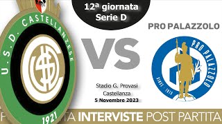 Castellanzese 01 Pro Palazzolo  Serie D 2324  12ªgiornata 🎙Mister Scalise e Alessandro Sassaro [upl. by Anat]