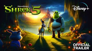 SHREK 5  FIRST TRAILER 2025 DreamWorks Animation Concept ✨ [upl. by Harbed856]