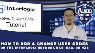 How to Add amp Change Interlogix NetworX NX4 NX6 and NX8 User Codes Tutorial [upl. by Acireh]