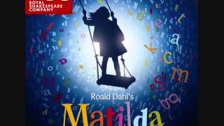 When I Grow Up Matilda the Musical London Cast Recording LYRICS in the description [upl. by Baylor]