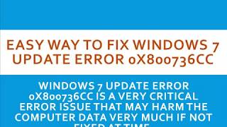 Easy Way to Fix Windows 7 Update Error 0x800736CC [upl. by Godrich]