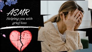 ASMR Therapy for Grief asmr [upl. by Bilbe]