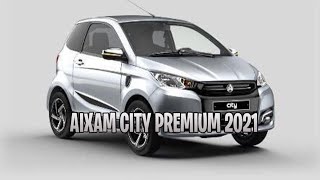 🛻AIXAM CITY PREMIUM 2021 🚗 [upl. by Naujit]