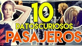 PASAJEROS  La escena incómoda de JLawrence y ¡10 DATOS CURIOSOS [upl. by Drogin]