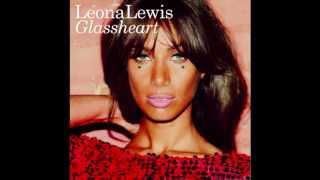 Leona Lewis  Glassheart [upl. by Eislek121]