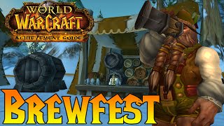 WoW Achievement Guide  Brewfest [upl. by Vano]