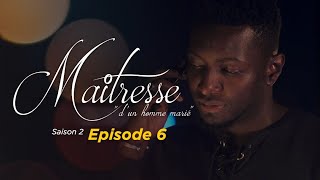 Maitresse dun homme marié  Saison 2  Episode 6  VOSTFR [upl. by Nolak57]