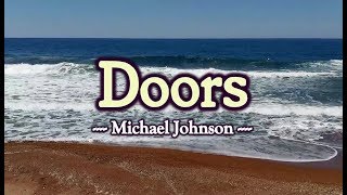 Doors  Michael Johnson KARAOKE VERSION [upl. by Angadresma89]