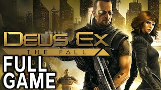 Deus Ex The Fall【FULL GAME】walkthrough  Longplay [upl. by Marjory]