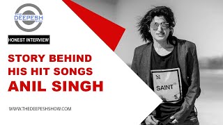 Story Behind His Hit Songs  Anil Singh  Latest Interview  Nepali Podcast [upl. by Kam]