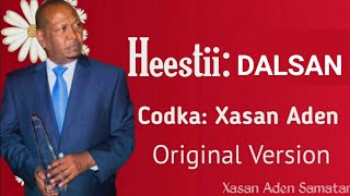 XASAN ADEN SAMATAR DALSANKII HEESTII DOOKH OFFICIAL AUDIO LYRICS 2023 [upl. by Leighton]