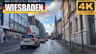 4K WIESBADEN city 🇩🇪 driving tour  part 2 GERMANY [upl. by Conall]