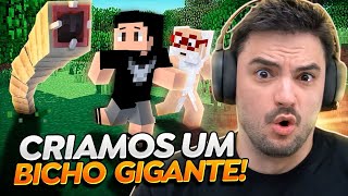 CRIAMOS UM BICHO GIGANTE NO MINECRAFT 326 [upl. by Marcus]