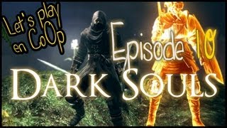 Dark Souls  FR CoOp Lets Play  Episode 10  Boss quotPapillon de Clair de lunequot [upl. by Crutcher77]