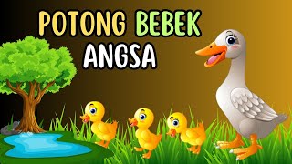 Potong Bebek Angsa  Lagu Anak Indonesia Viral dan Terpopuler Sepanjang Masa [upl. by Ahsenik]