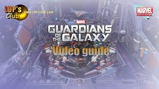 Marvel Pinball  Guardians of the Galaxy  Video guide [upl. by Virgie432]