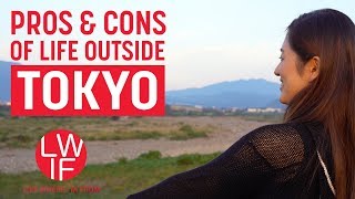 Pros and Cons of Life Outside Tokyo  Rural Japan [upl. by Bostow909]