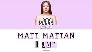 MATI MATIAN  MAHALINI  1 JAM [upl. by Novit]