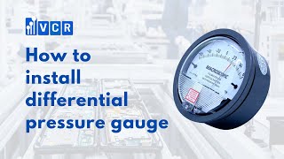 How To Install Differential Pressure Gauge [upl. by Odilo]