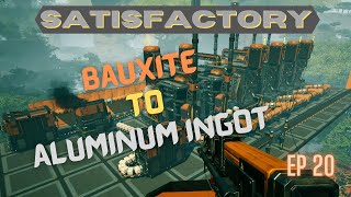 Satisfactory Bauxite refinement in update 4 getting Aluminum Ingots [upl. by Boynton352]