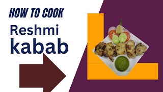 Chicken Reshmi kebab full video [upl. by Barbabas759]