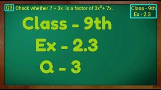 Class  9th Ex  23 Q 3 POLYNOMIALS Maths NCERT CBSE [upl. by Schweiker192]