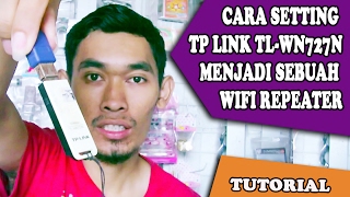 Cara Membuat Wifi Repeater Menggunakan TP LINK TL WN727N [upl. by Oreves]