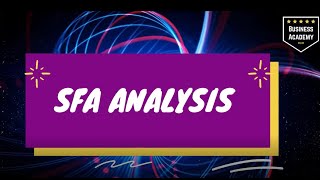 SFA Framework Analysis [upl. by Ab]