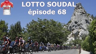 LOTTO SOUDAL ép68  Tour de France 2021 24 [upl. by Ahsirek]