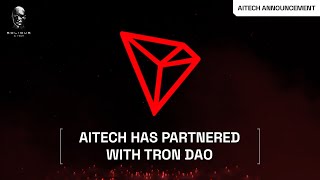 AITECH AI Advancement on the TRON Network [upl. by Harolda605]