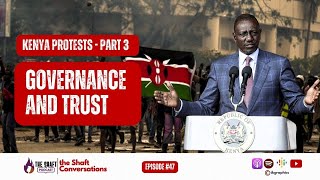 47Kenya Protests  Part 3 Youth and Democracy in Kenya A Struggle for Trust and Change [upl. by Lundt]