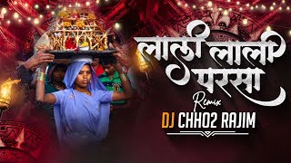 LALI LALI PARSA  REMIX  DJ CHHO2 RAJIM [upl. by Elden]