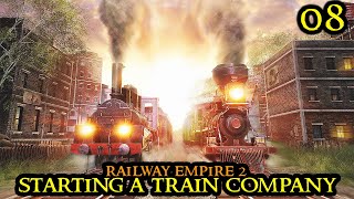 Warehouses Change EVERYTHING  Railway Empire 2  NEW Train Economy Simulation  Part 08 [upl. by Sebastiano957]